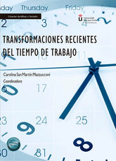 TRANSFORMACIONES RECIENTES DEL TIEMPO DE TRABAJO - 9788411704021